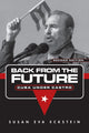 Book cover of: Back From the Future. By: Susan Eckstein