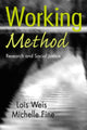 Book cover of: Working Method. By: Lois Weis