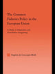 Book cover of: Common Fisheries Policy in the European Union. By: da Condeição-He