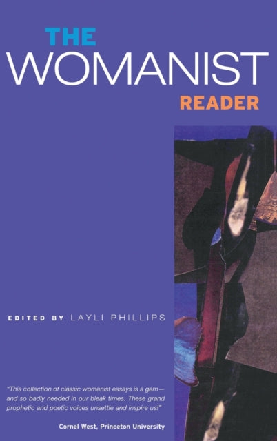 Book cover of: Womanist Reader. By: Layli Phillips