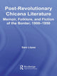 Book cover of: Post-Revolutionary Chicana Literature. By: Sam López, Sam Lopez