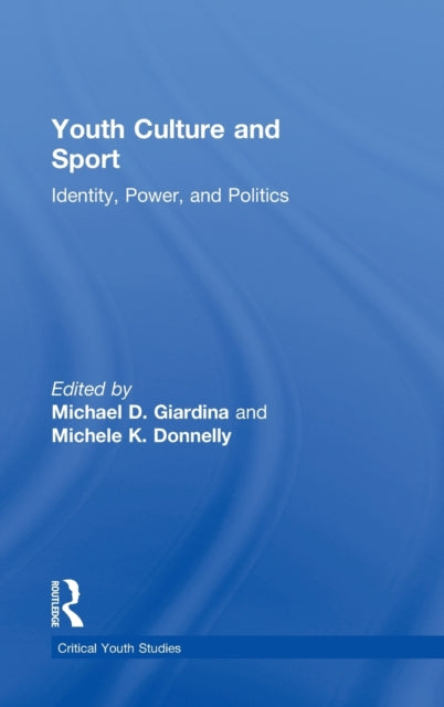 Book cover of: Youth Culture and Sport
