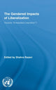 Book cover of: Gendered Impacts of Liberalization. By: Razavi