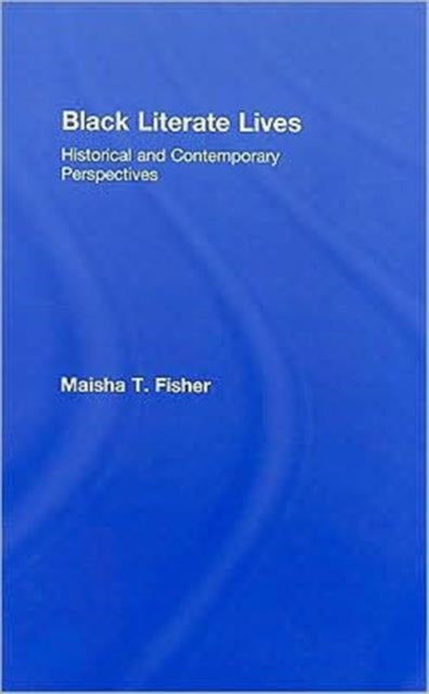 Black Literate Lives