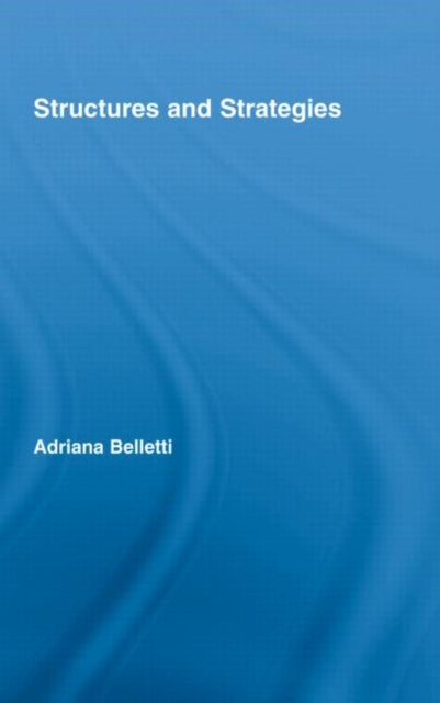 Structures and Strategies