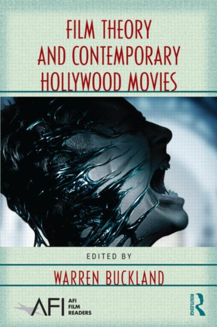 Book cover of: Film Theory and Contemporary Hollywood Movies. By: Warren Buckland