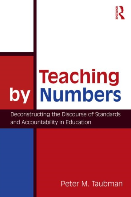 Book cover of: Teaching By Numbers. By: Peter Maas Taubman