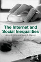 Book cover of: Internet and Social Inequalities. By: James C. Witte