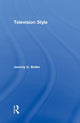 Book cover of: Television Style. By: Jeremy G. Butler