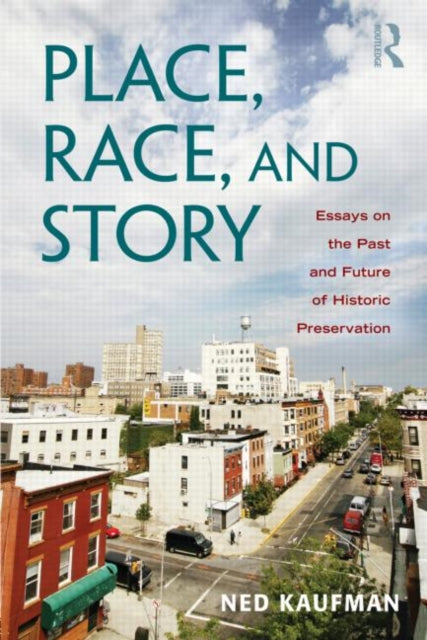 Place, Race, and Story