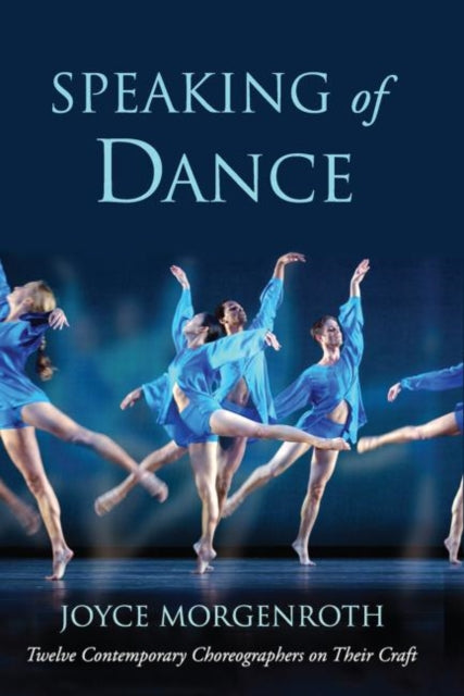 Book cover of: Speaking of Dance. By: Joyce Morgenroth