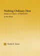 Book cover of: Nothing Ordinary Here