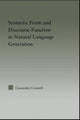 Book cover of: Syntactic Form and Discourse Function in Natural Language Generation