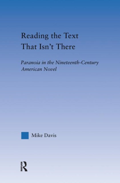 Book cover of: Reading the Text That Isn't There