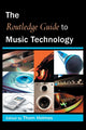 Book cover of: Routledge Guide to Music Technology