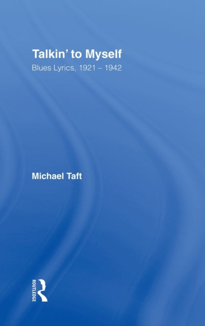 Book cover of: Talkin' to Myself. By: Michael Taft