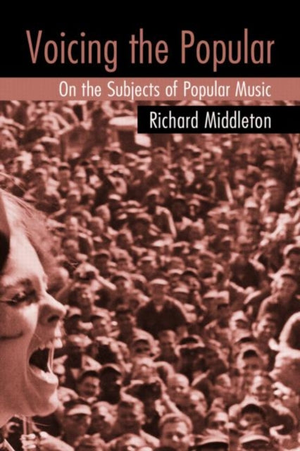 Book cover of: Voicing the Popular