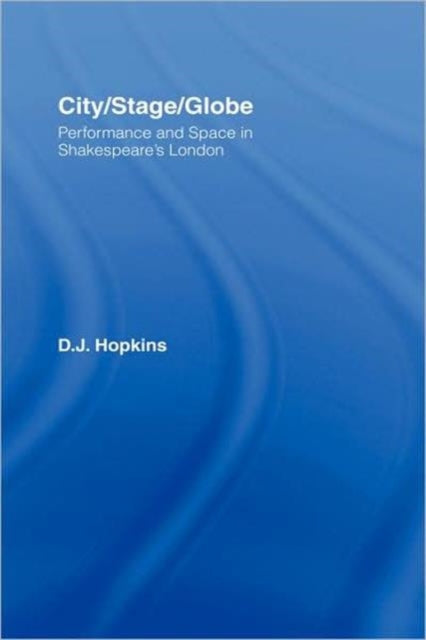City/Stage/Globe