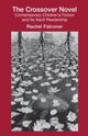 Book cover of: Crossover Novel. By: Rachel Falconer
