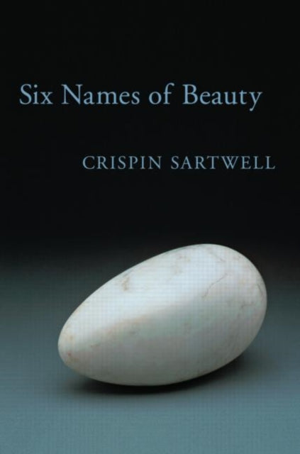Book cover of: Six Names of Beauty