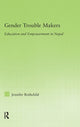 Book cover of: Gender Trouble Makers. By: Jennifer Rothchild