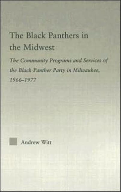 The Black Panthers in the Midwest