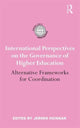 Book cover of: International Perspectives on the Governance of Higher Education