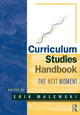 Book cover of: Curriculum Studies Handbook - The Next Moment