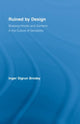 Book cover of: Ruined by Design. By: Inger Sigrun Brodey