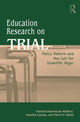 Book cover of: Education Research On Trial. By: Pamela Walters