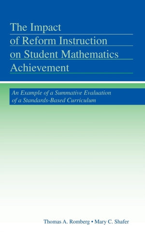 The Impact of Reform Instruction on Student Mathematics Achievement