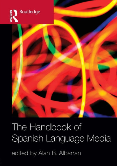 Book cover of: Handbook of Spanish Language Media