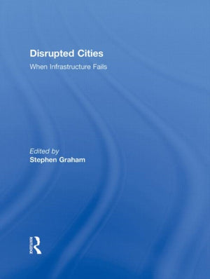 Disrupted Cities