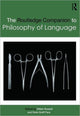 Book cover of: Routledge Companion to Philosophy of Language. By: Delia Graff Fara