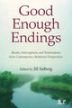 Book cover of: Good Enough Endings. By: Jill Salberg