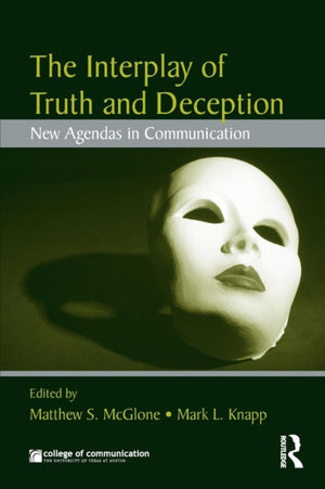 The Interplay of Truth and Deception