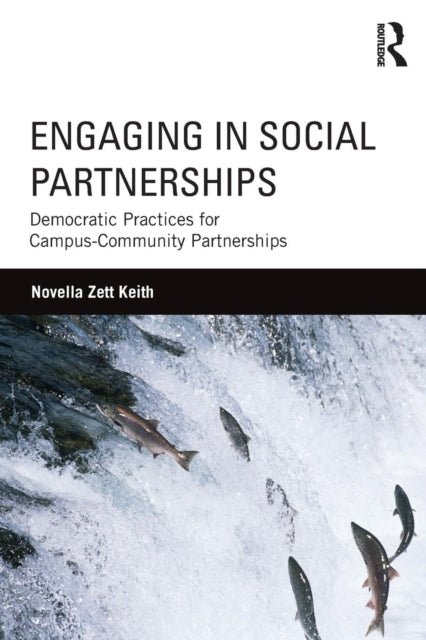 Book cover of: Engaging in Social Partnerships. By: Novella Zett Keith