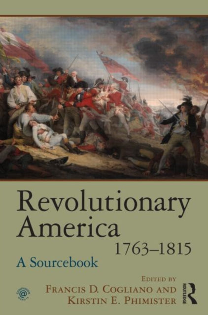 Revolutionary America, 1763-1815