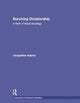 Book cover of: Surviving Dictatorship. By: Jacqueline Adams