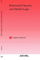 Book cover of: Referential Opacity and Modal Logic. By: Dagfinn Follesdal