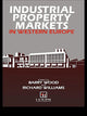 Book cover of: Industrial Property Markets in Western Europe. By: B. Wood