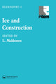 Book cover of: Ice and Construction. By: L. Makkonen
