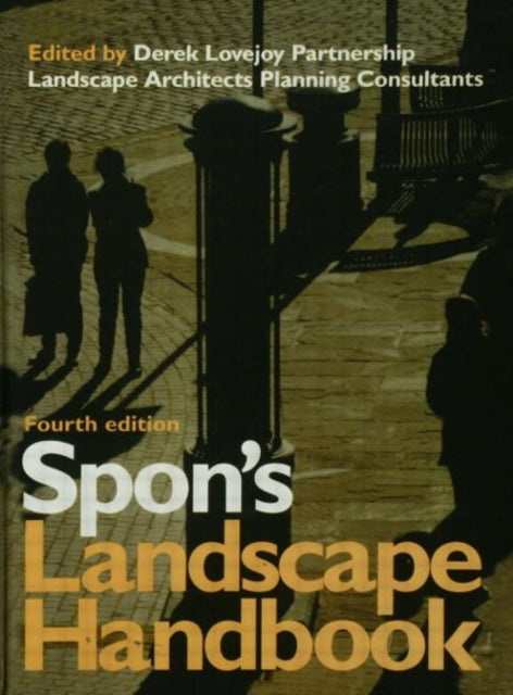Book cover of: Spon's Landscape Handbook. By: Derek Lovejoy P