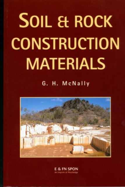 Book cover of: Soil and Rock Construction Materials