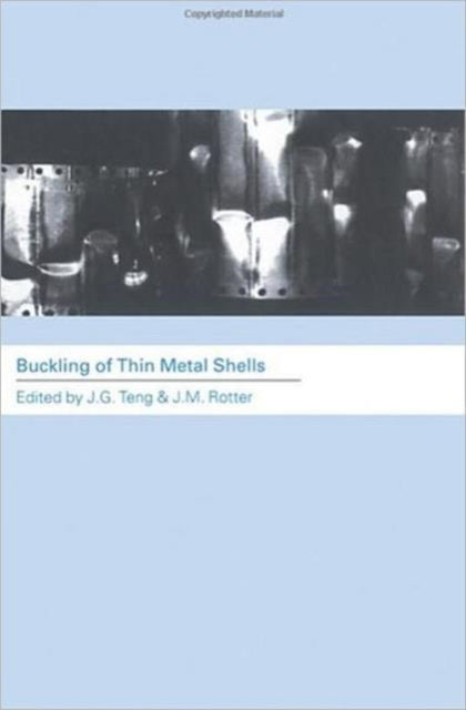 Book cover of: Buckling of Thin Metal Shells