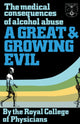 Book cover of: Great and Growing Evil?. By: Royal College of Physicians of London