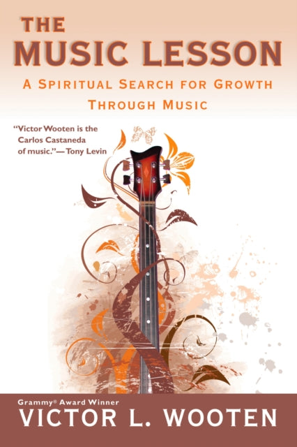 Book cover of: Music Lesson. By: Victor Wooten, Victor L. Wooten