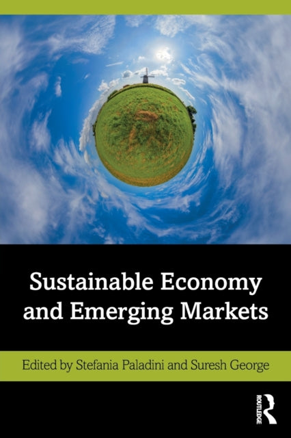 Book cover of: Sustainable Economy and Emerging Markets. By: Stefania Paladini