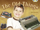 Book cover of: Bug Club NF Green C/1B The Old Things. By: Diana Noonan