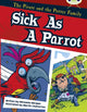 Book cover of: Bug Club Gold B/2B The Pirate and the Potter Family: Sick as a Parrot 6-pack. By: Michaela Morgan